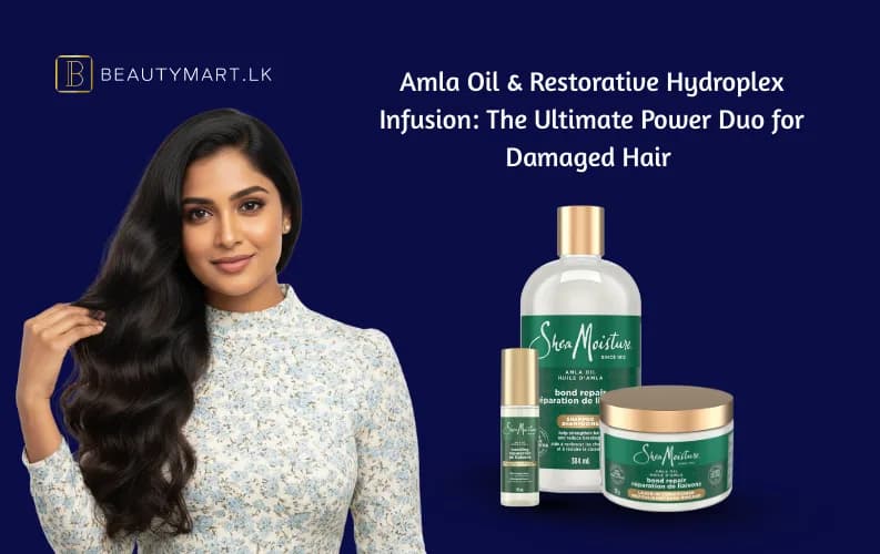 Amla Oil & Restorative Hydroplex Infusion: The Ultimate Power Duo for Damaged Hair