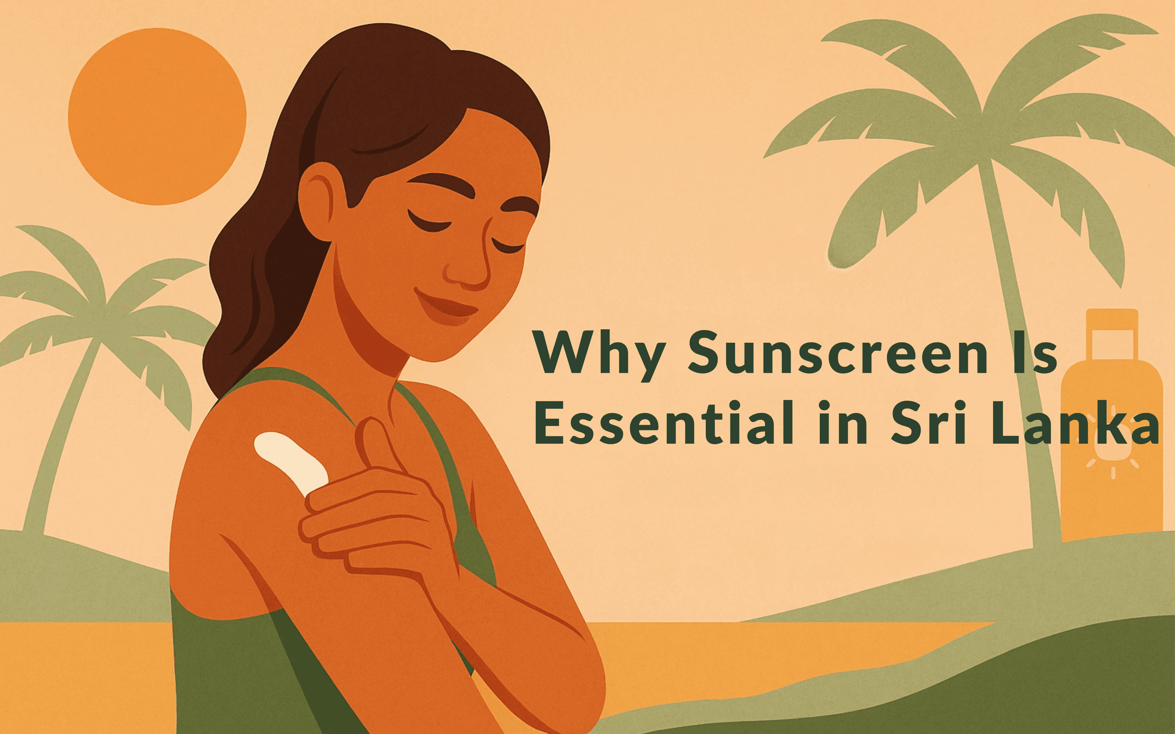 Why-Sunscreen-Essential-in-Sri-Lanka