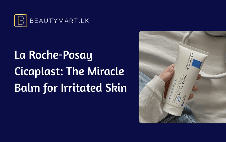 La Roche-Posay Cicaplast The Miracle Balm for Irritated Skin
